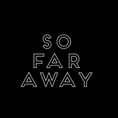 so far away - mary lambert