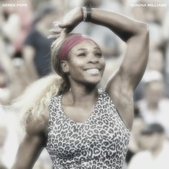 Serena Williams (prod. by Derek Pope)