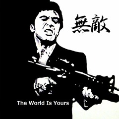 The World Is Yours