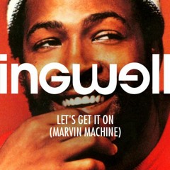 Let's Get It On (INGWELL Remix)