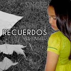 Recuerdos - Ale Music "Tema Promocional"