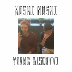 Moshi Moshi