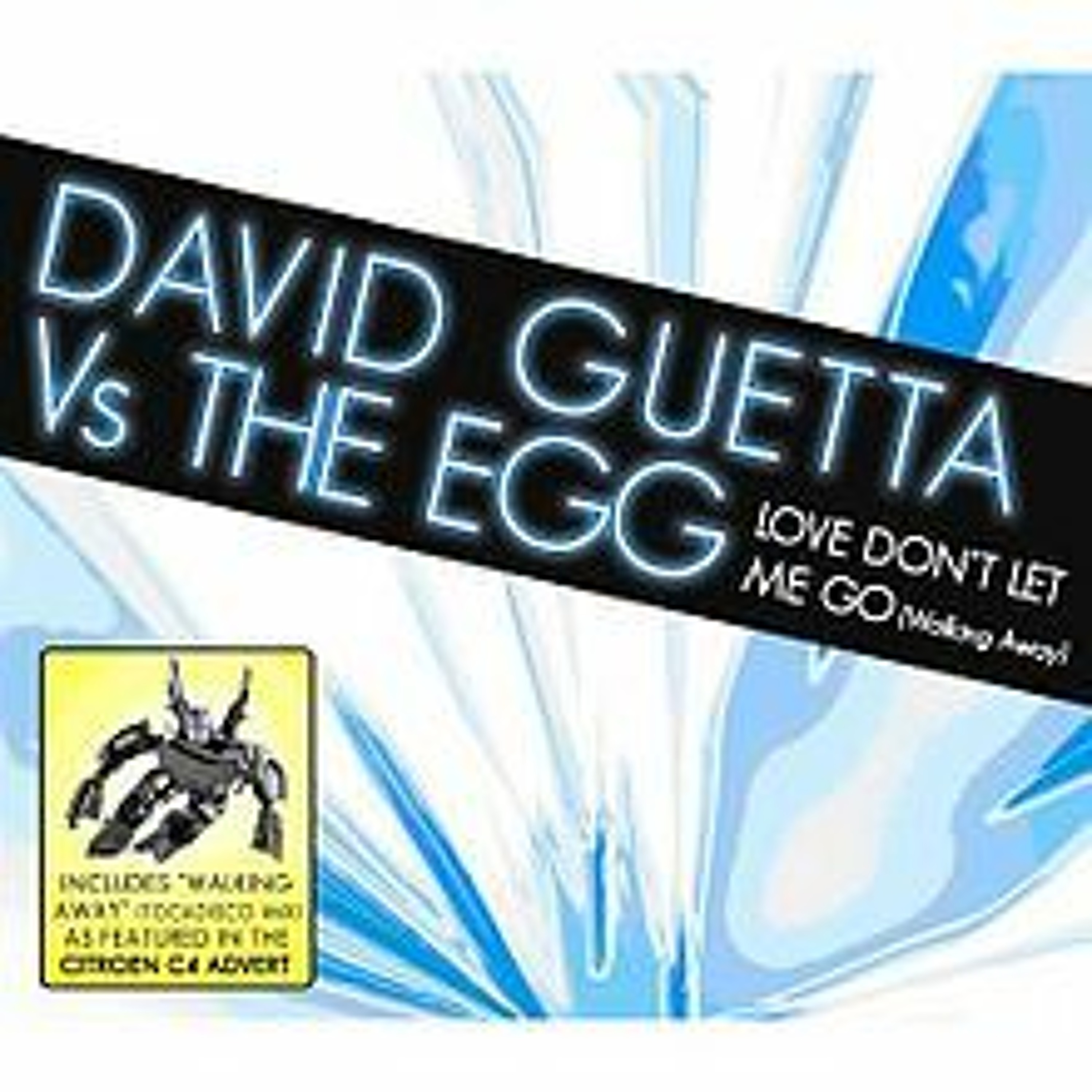 David Guetta vs. The Egg - Love don't let me go 2010 (B.l.a.d.E. Electro Remix) episode artwork