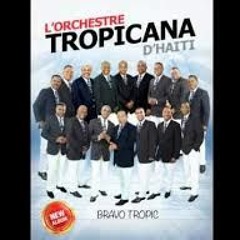 (Producción 2015) Tropicana D'Haiti - Ayiti Bel