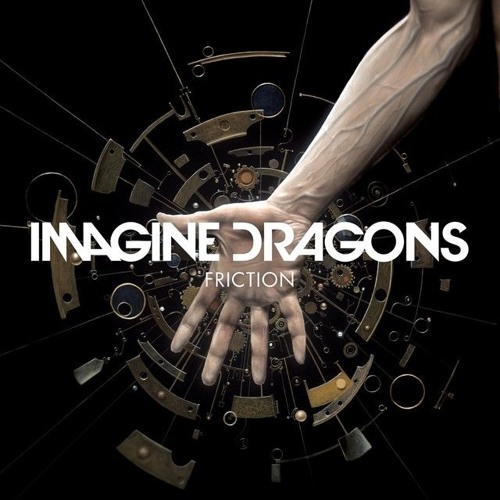 Stream Friction - Imagine Dragons by Jaydos098 | Listen online for free on  SoundCloud
