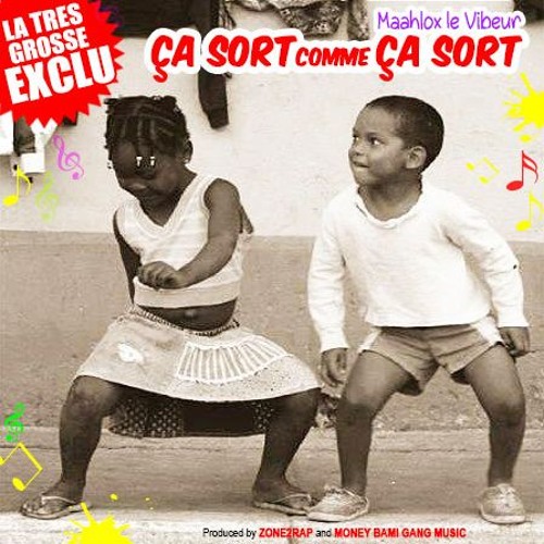 MAAHLOX Le Vibeur '' Ça Sort Comme Ça Sort '' Prod By ZONE 2 RAP