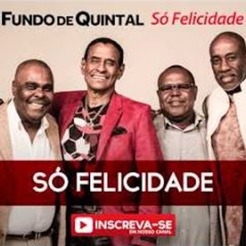 Stream FUNDO DE QUINTAL - SÓ FELICIDADE by RÁDIO LIDER FM RIO