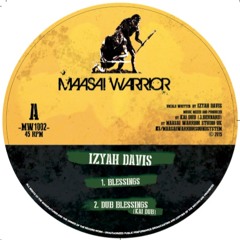 Izyah Davis - "Blessings" & "Dub Blessings" (MW1002)