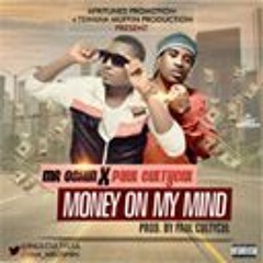 09 MONEY ON MY MIND Ftr MR ORSHIN