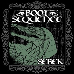 Boot Sequence - Sebek