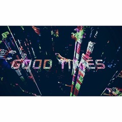 Good Times(vimix)
