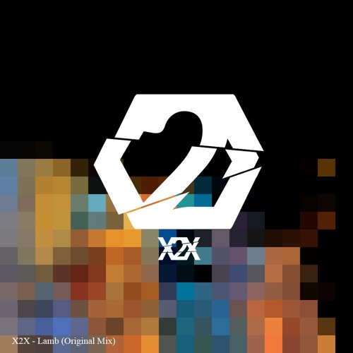 X2X - Lamb (Original Mix) FREE DOWNLOAD