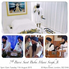 7th Barsi Sant Baba Mani Singh Ji - Sri Akal Bunga Sahib London