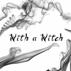 Ester Poppy - With A Witch