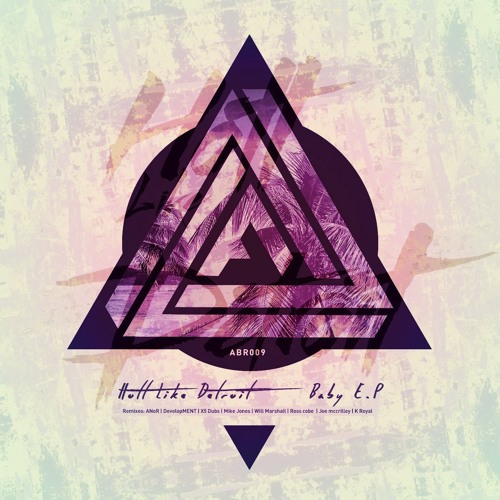 Hott Like Detroit - Baby (Mike Jones Remix)