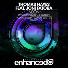 Thomas Hayes feat. Joni Fatora - Neon (Ryos Remix) [OUT NOW]