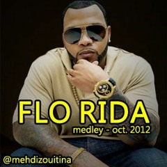 FLO RIDA - Medley - 2012