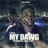 T Rell My Dawg Feat Boosie Badazz Mp3