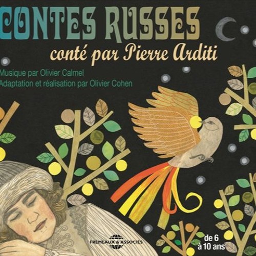Contes Russes - Pierre Arditi / Olivier Calmel