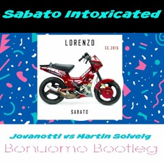 Solveig Vs Jovanotti - Sabato Intoxicated (Bonuomo intro Bootleg)