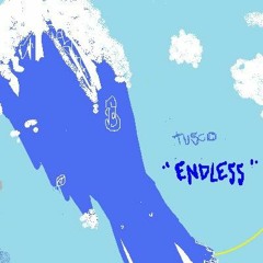 Tusco - Endless