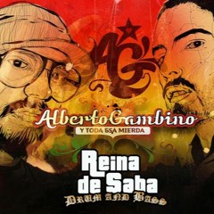 Reina de Saba - Alberto Gambino - Drum and Bass