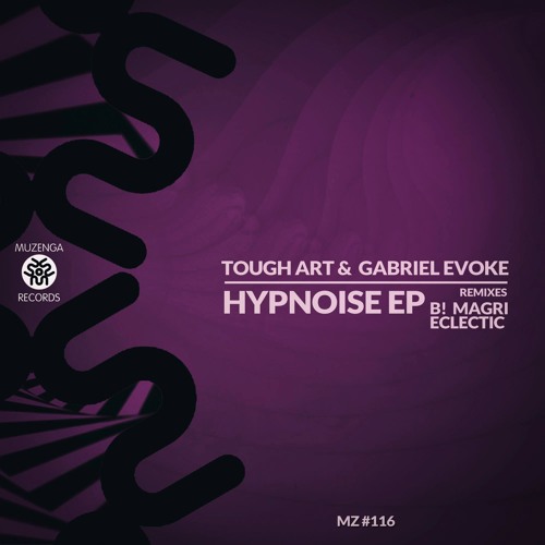 Gabriel Evoke & Tough Art - Hypnoise (Original Mix)