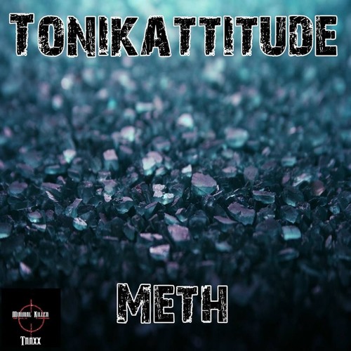Tonikattitude - Meth (Oxidoxs Remix) [Minimal Killer Traxx]