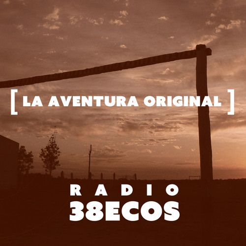 Stream Radio 38ecos | Listen to La Aventura Original playlist online for  free on SoundCloud