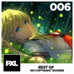 Best of NCS Mix #6 - No Copyright Sounds Mix