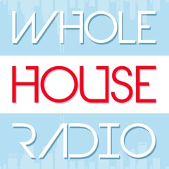 Whole House Radio 1 [Premier]