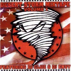DJ Clue & DJ Envy- Desert Storm Mixtape Vol. 1 (2001)