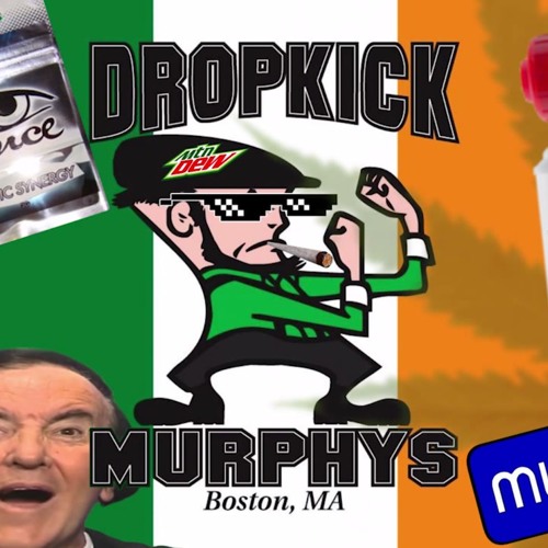 Dropkick Murphys - The State Of Massachusetts [MLG420 Remix]