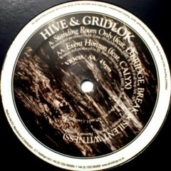 Hive & Gridlok Feat. D - Bridge, Break & Silent Witness - Standing Room Only
