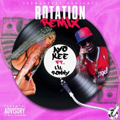 Ayo Kee - Rotation Remix Feat. @LilRonnyMothaF