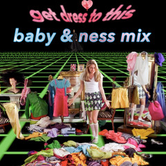 GET DRESS TO THIS // baby & ness mix