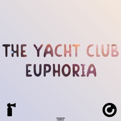 The Yacht Club - Euphoria