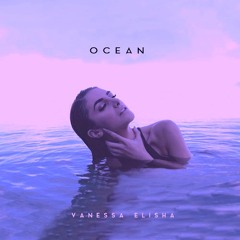Vanessa Elisha - Ocean (Cleindl Remix)