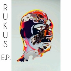 A-Rukus - The Anthem