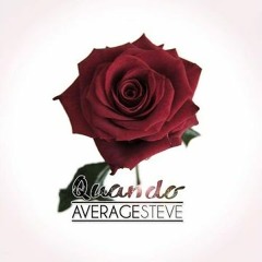 Average Steve - Quando (DJ Noiz 2015 Remix)