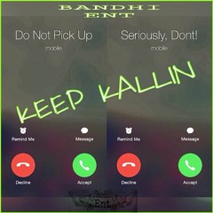 KillaMøe - Calling Me Ft Geebz [Produced By. TMade]