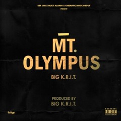 Mt. Olympus Prod - By - Big Krit
