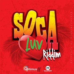Soca Luv Riddim MIx 2016 - #Trinidad2016