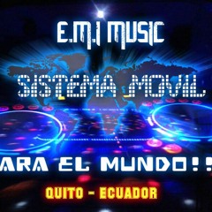 Full Mix Variado - E.M.I Music Sistema Móvil (11 - 09 - 2015)