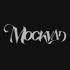 5. MOCKVAD - Будь Со Мной!
