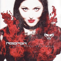 REAPER - The Devil Is Female EP - The Devil Is Female