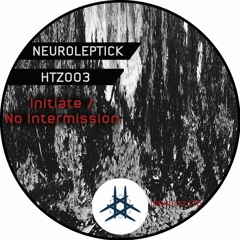 Neuroleptick - No Intermission