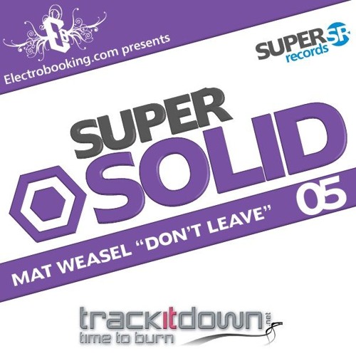 Mat Weasel - Don't Leave