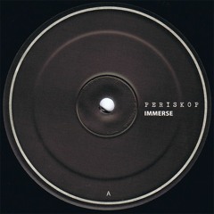 Periskop - Immerse (Component VII)