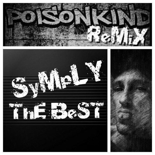 SiMpLY THe BeST ReMiX PoiSonKiNd